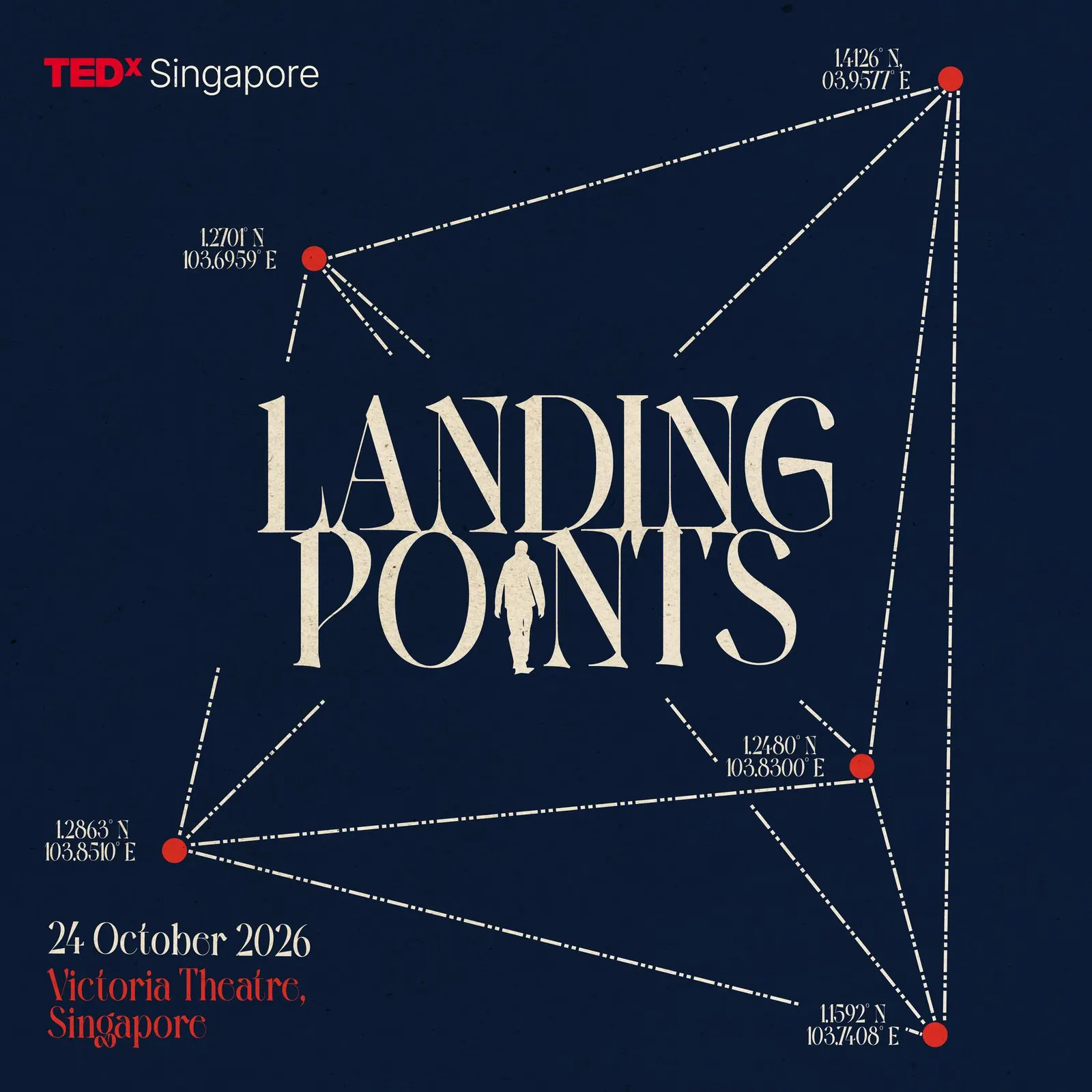 TEDxSingapore Main Stage 2026: Landing Points
