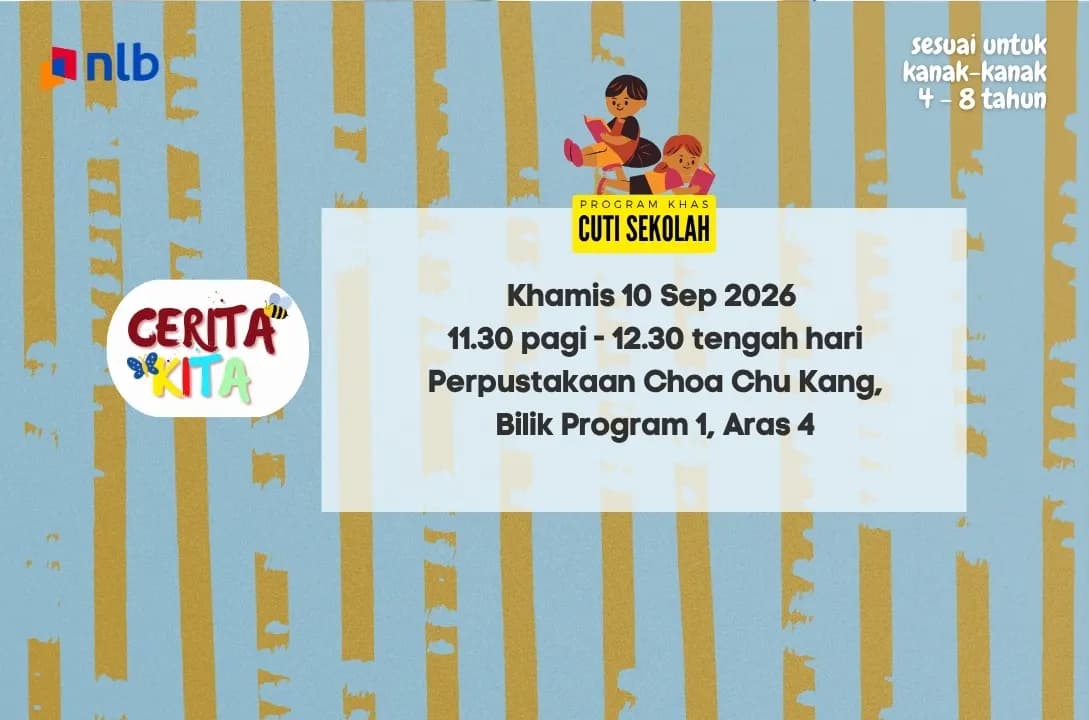 Cerita Kita @ Perpustakaan Choa Chu Kang