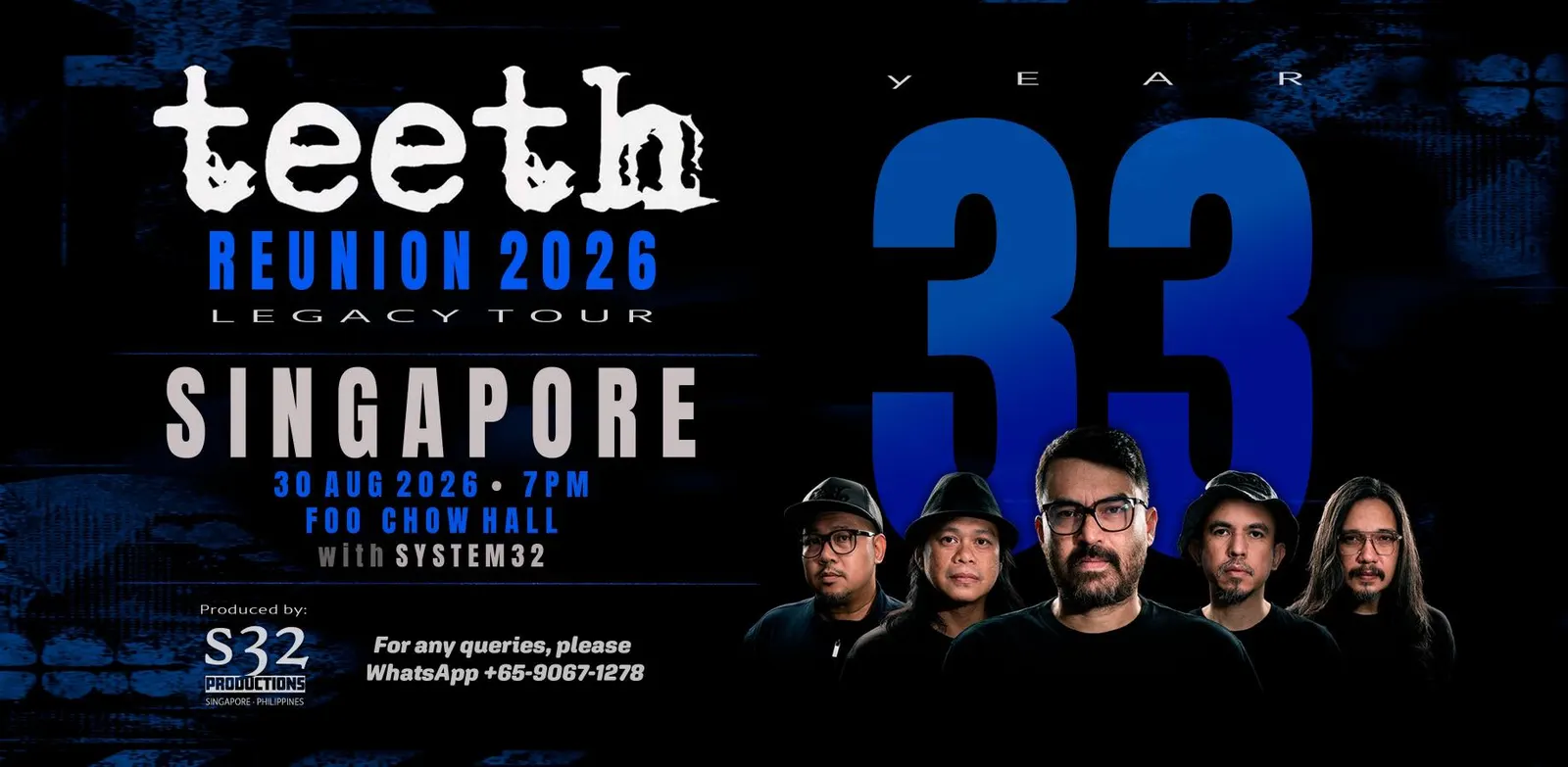 Teeth Reunion 2026 - "Legacy Tour" Live in SG 2026