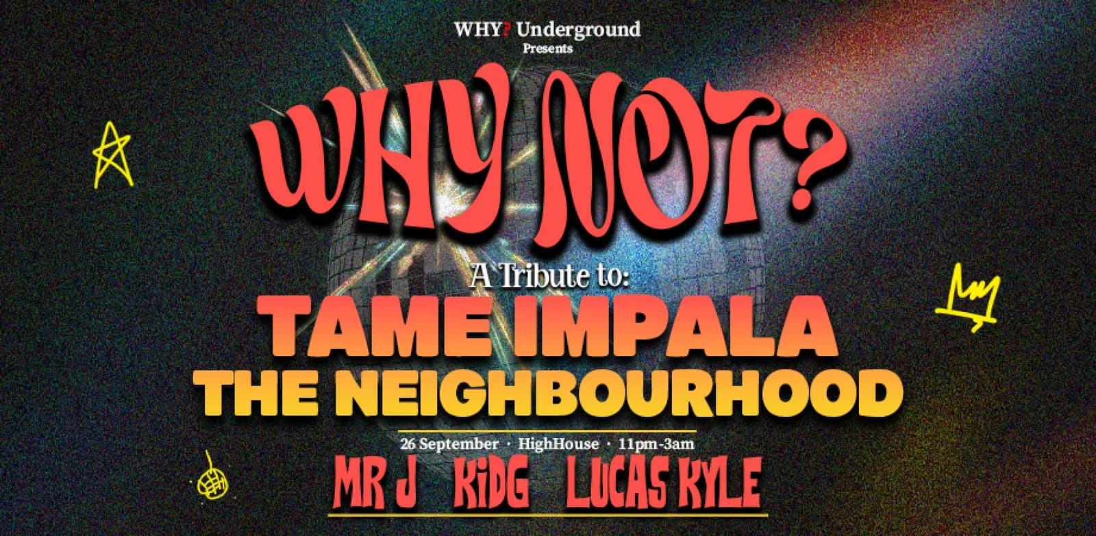 WHY NOT?: Tame Impala vs The Neighbourhood