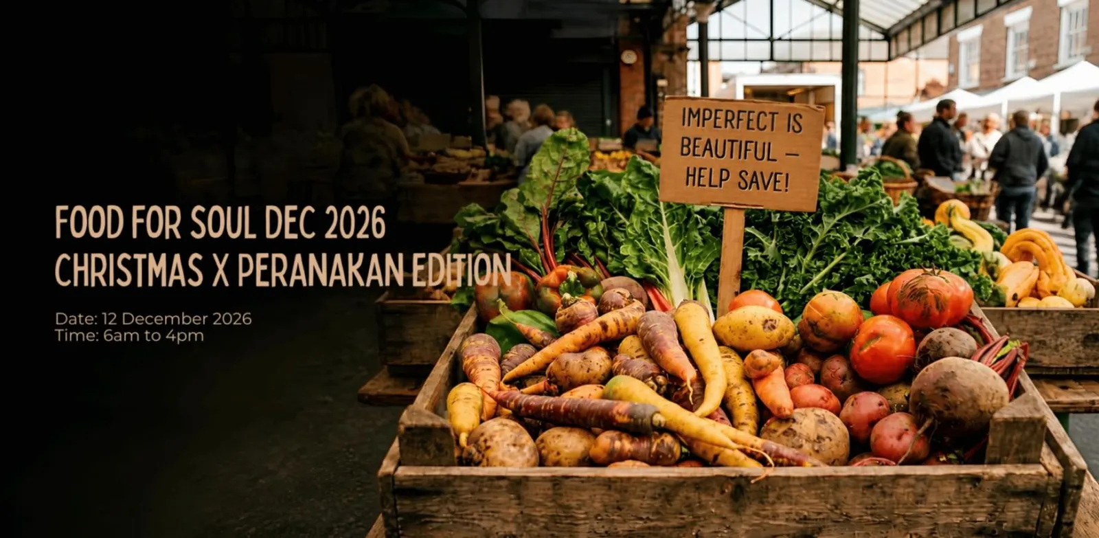 Food for Soul Dec 2026 - Christmas and Peranakan edition - 12 Dec 2026 6am to 4pm
