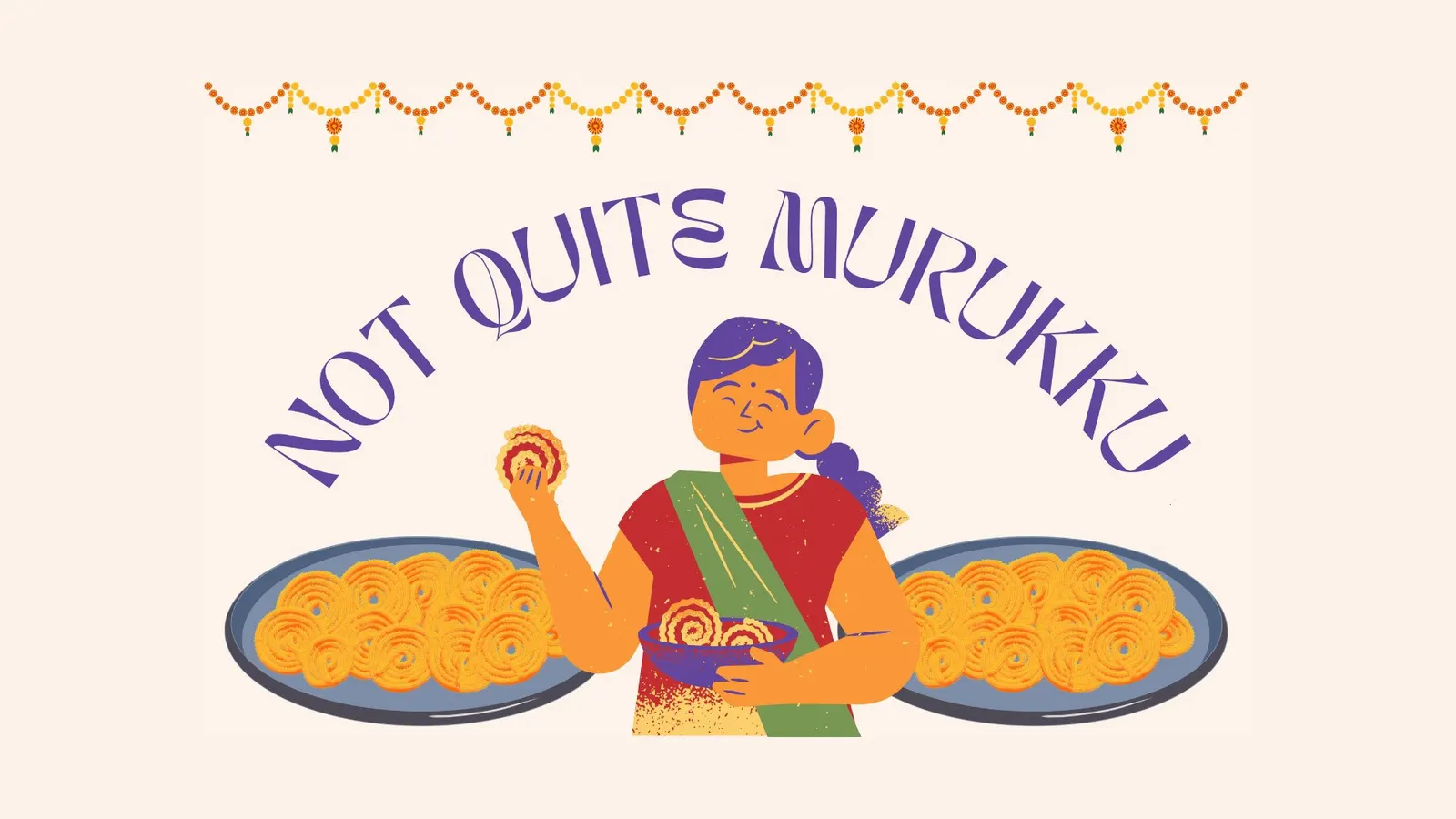 Not Quite Murukku