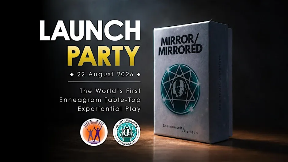 Launch Party: Mirror/Mirrored - Personal Discovery through Play