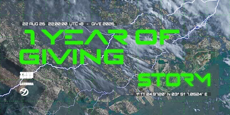1 YEAR OF GIVING : Give’s 1st Anniversary Presents STORM