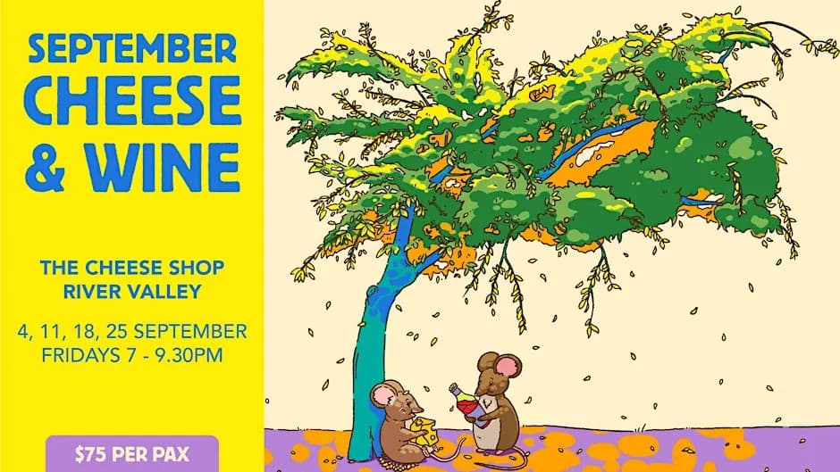 Cheese & Wine Night (River Valley) - 11 Sep, Fri