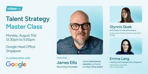 Talent Strategy Master Class with James Ellis (Singapore Edition)