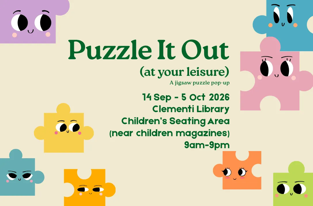 Puzzle It Out! A Jigsaw Puzzle Pop-Up | Clementi Library