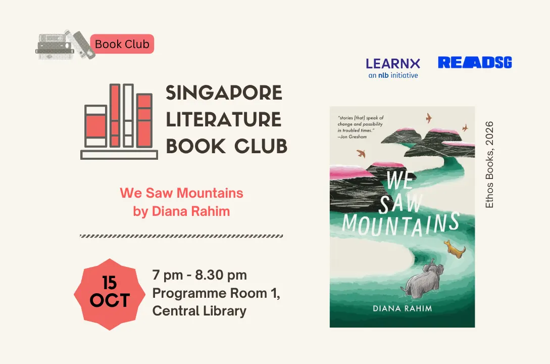 We Saw Mountains by Diana Rahim | Sing Lit Book Club