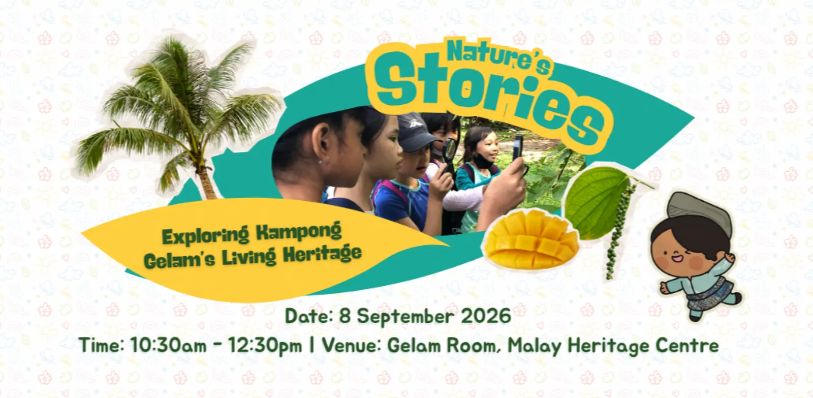 Nature’s Stories: Exploring Kampong Gelam’s Living Heritage