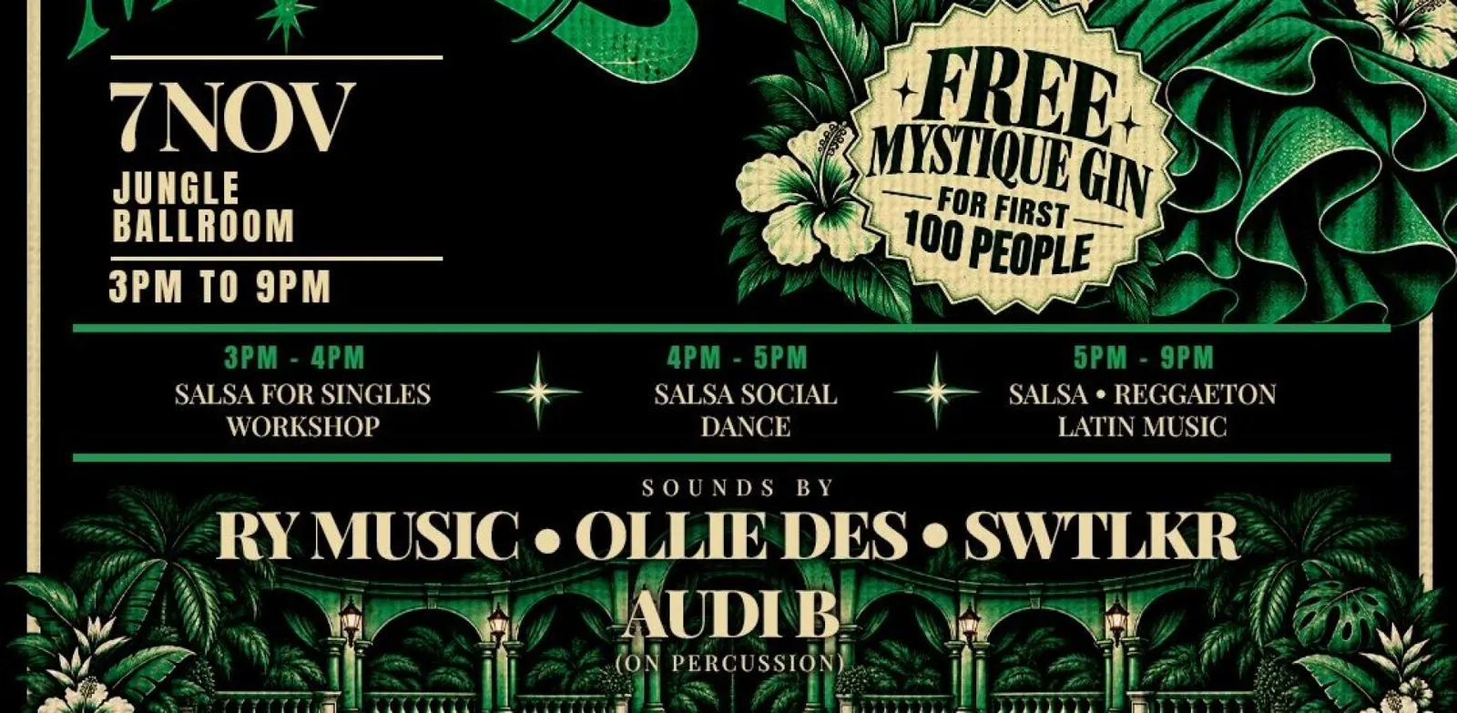 100% LATIN MYSTIQUE WITH TIMBA TROPICAL, OLLIE DES, RY MUSIC, SWTLKR & AUDI B